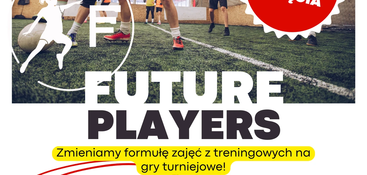 Wracają zajęcia FUTURE PLAYERS!